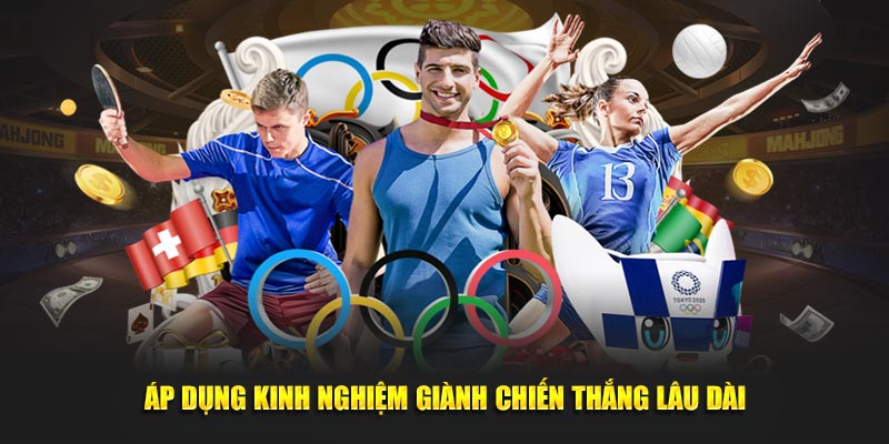 chính, tránh những tổn thất không đáng có.Áp dụng kinh nghiệm giành chiến thắng lâu dài