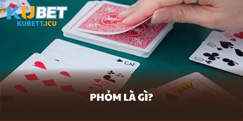 Giới thiệu về Phỏm